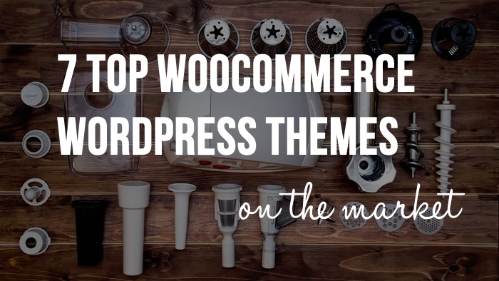 9 Top WooCommerce WordPress Themes on the Market (2022) + Why They’re Best