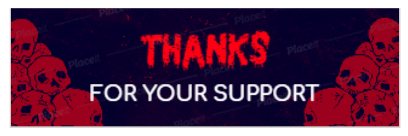 Thanks for your support Twitch panel template