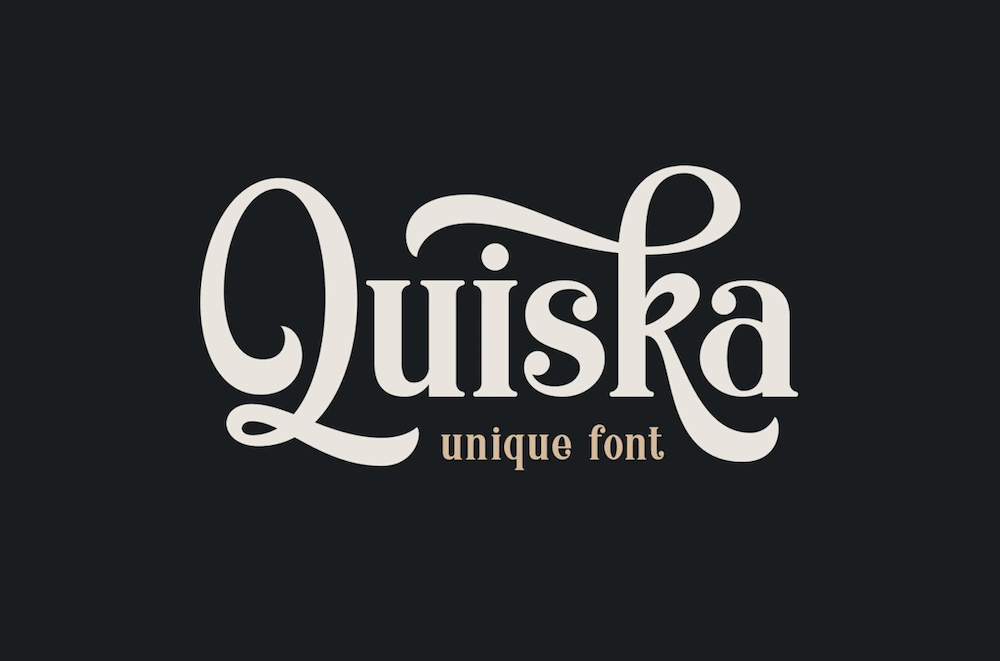 The Quiska font.