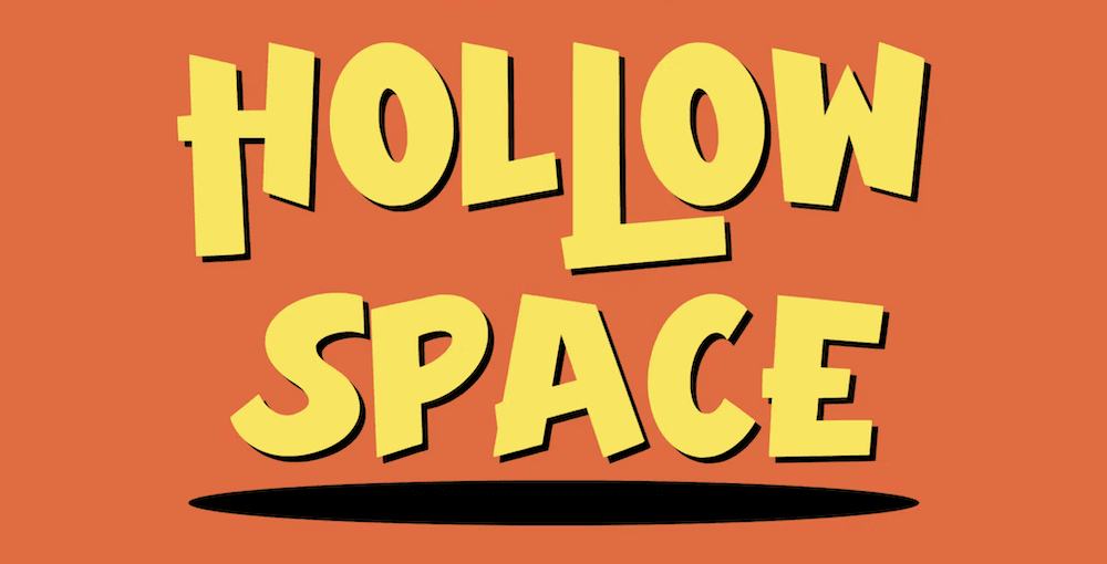 The Hollow Space font.